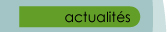 actualit&eacute;s